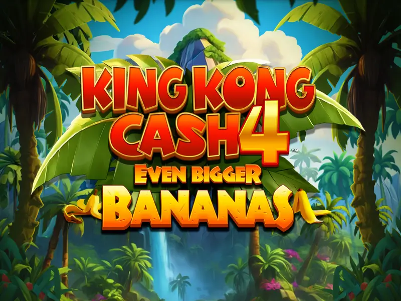 65x bet King Kong Cash Even Bigger Bananas 4